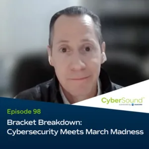 Bracket Breakdown Cybersecurity Meets March Madness podcast cover