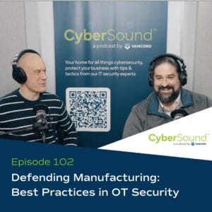 Defending Manufacturing: Best Practices in OT Security podcast cover