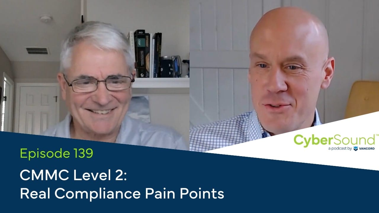 cmmc level 2 real compliance pain points youtube