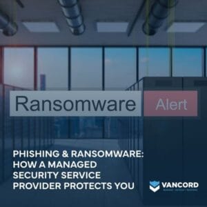 phishing and ransomware how a managed security service provider protects you featured img