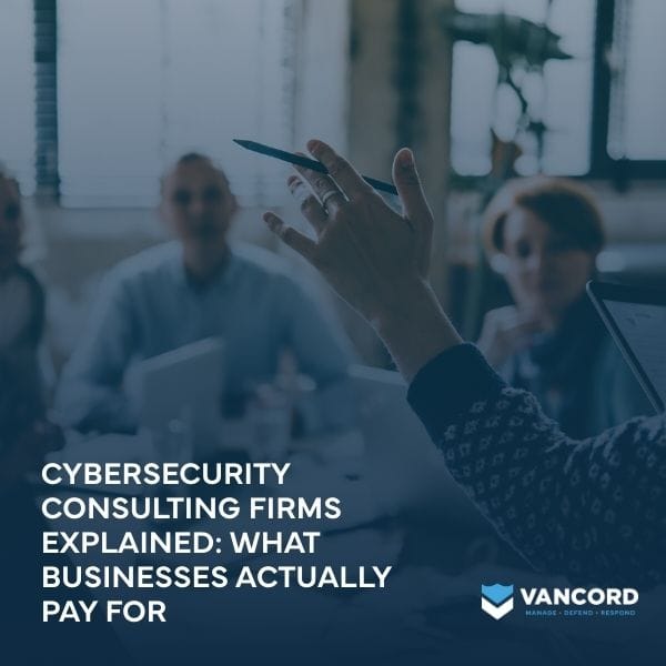 cybersecurity consulting firms explained what businesses actually pay for featured img