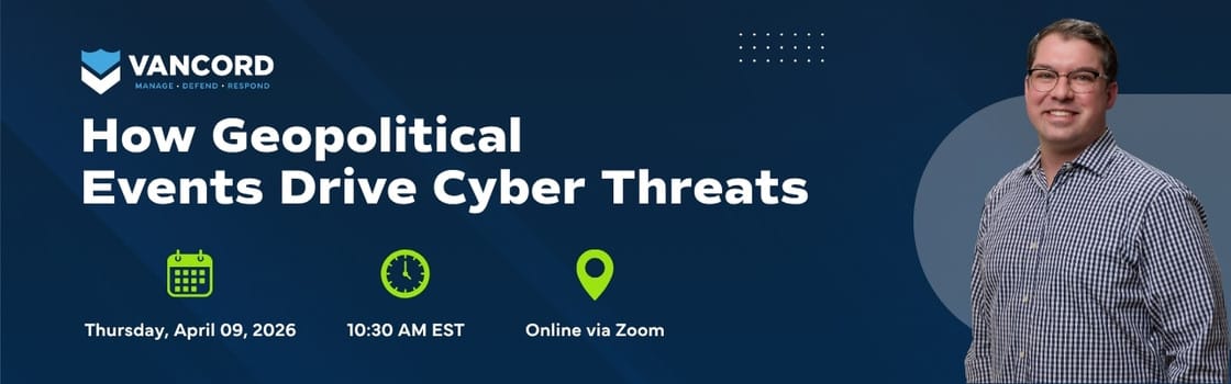 how geopolitical events drive cyber threats