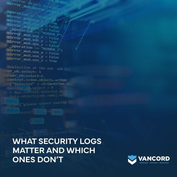 what security logs matter and which ones dont