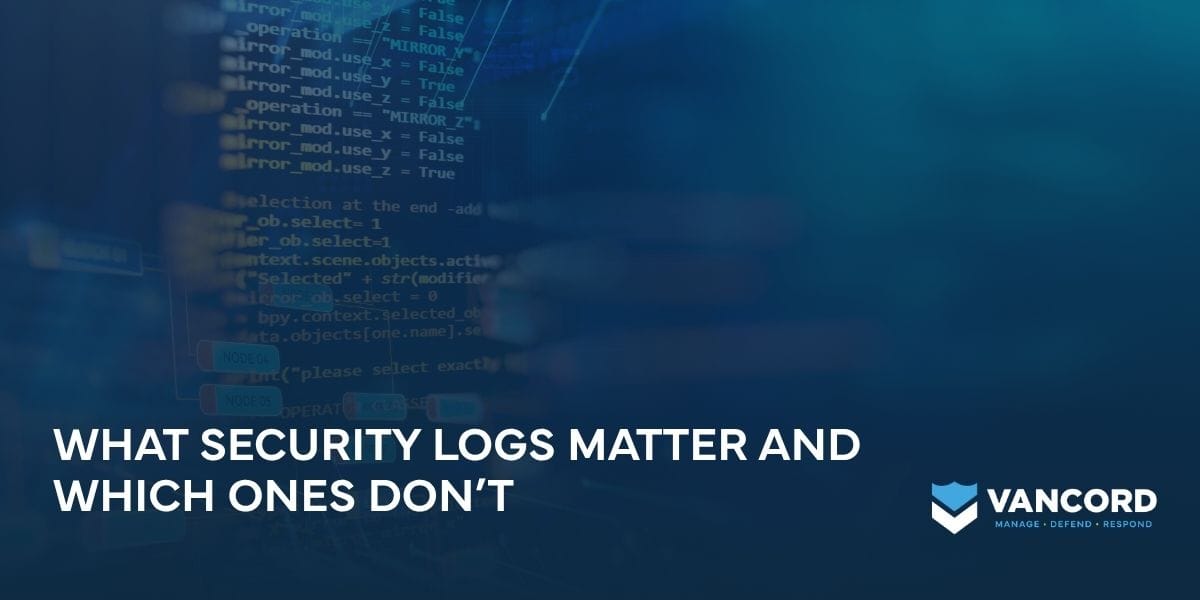 what security logs matter and which ones dont