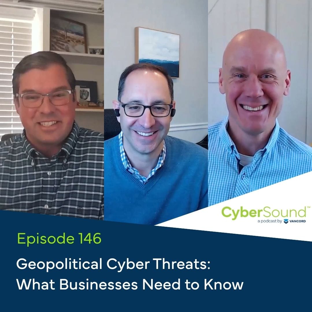 geopolitical cyber threats what businesses need to know