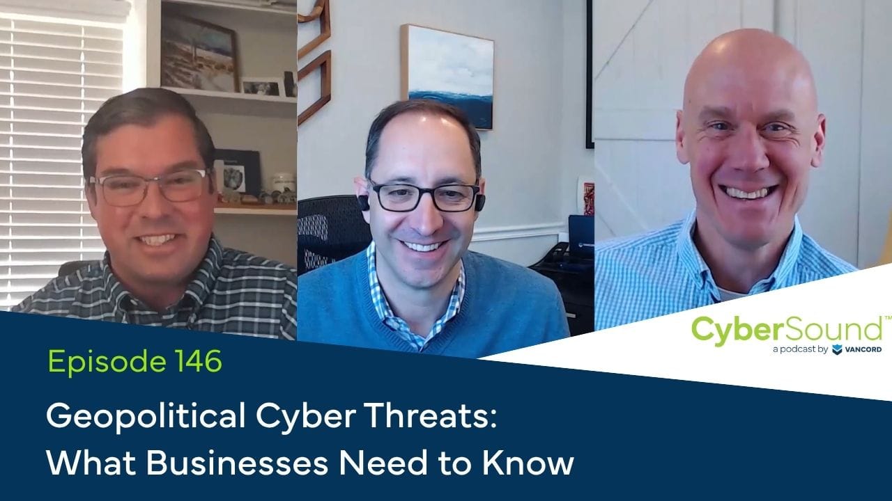 geopolitical cyber threats what businesses need to know article