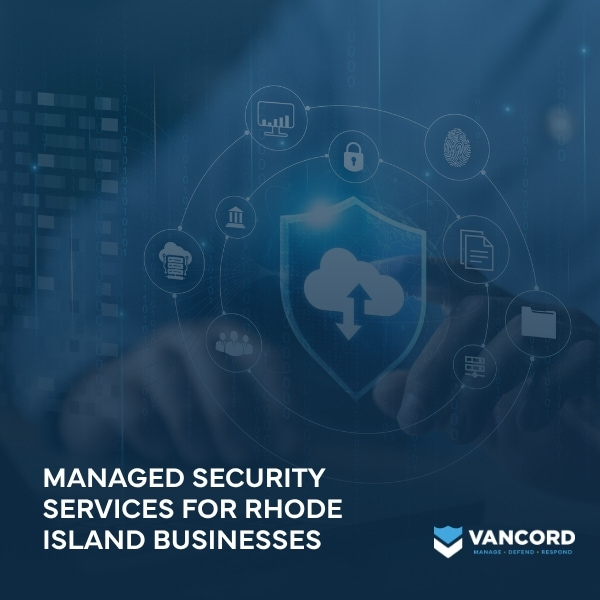 managed security services for rhode island businesses